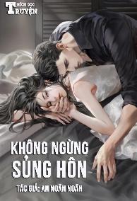 Không Ngừng Sủng Hôn